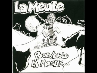 La meute - J'en crêve