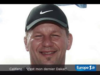 Califano : "c'est mon dernier Dakar"