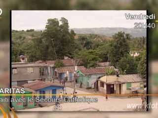 Download Video: Caritas : Haïti, avec le Secours Catholique