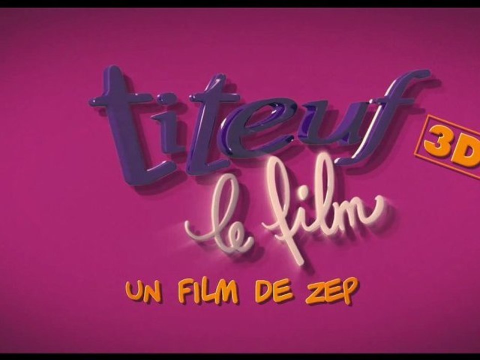 Titeuf, Le Film - Bande annonce [HD]