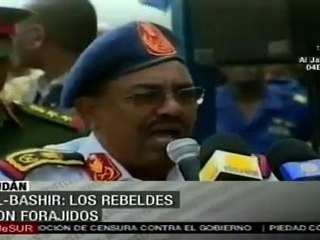 Presidente Al-Bashir: Los rebeldes son forajidos