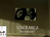 Soner Arıca  Neredeydin - http://www.aktifmutfak.com