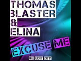 Thomas Blaster & Elina-Excuse Me(Re Edit 2011)