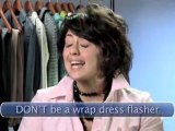 Dos And Don'ts For Dresses : What are the do's and don'ts of wrap dresses?