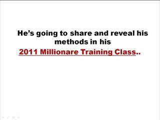$1 Million in 2011 Millionaire Class