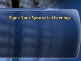 Communication In Marriage : What are some body language signs that my spouse is listening?