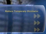 How To Reduce Or Prevent Dizziness : How can I reduce or prevent dizziness?
