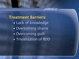Hiding BDD : What are the common barriers to treatment?