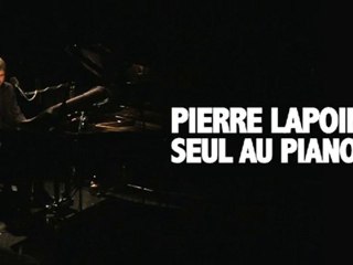Pierre Lapointe // Seul au piano // 07 FEVRIER 2011