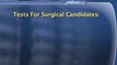 Surgical Treatment For Lung Cancer : How will I know if I'm a good candidate for lung surgery?