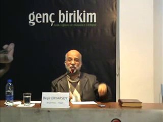 GençBirikim Dergisi Konferansları - Beşir ERYARSOY III