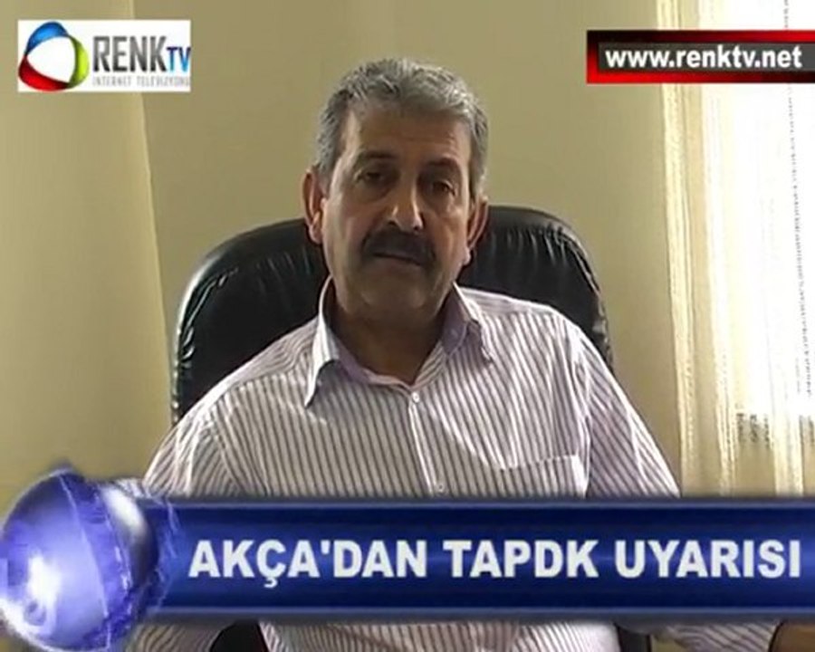 AKÇA'DAN TAPDK UYARISI