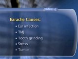 Ear Infections And Earaches : What are the most common causes of an earache?