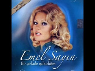 Emel Sayın - Bu Zamanda Aşk Mı Kaldı