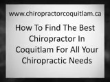 Learn How To Choose The Best Chiropractor In Coquitlam BC