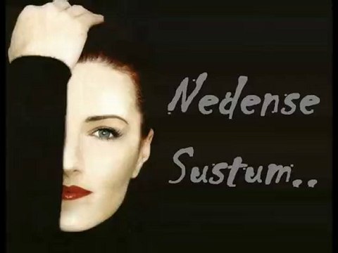 Candan Ercetin - Nedense Sustum