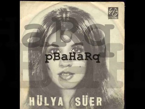Hülya Süer - Vur Davulcu