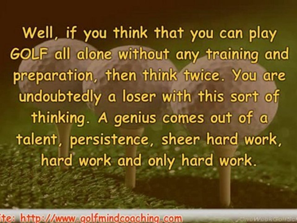 Do You Desire to be a Master Golfer like Tiger Woods, Phil M