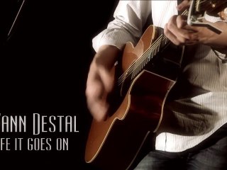 life it goes on by Yann Destal (real. stefbloch)