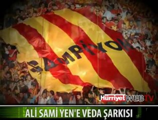 Ali Sami Yen'e veda şarkısı