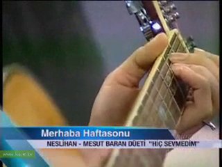 2 Neslihan-Mesut Baran Hiç sevmedim