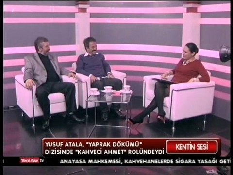 MEHMET ÇEPİÇ YUSUF ATALA YENİ ASIR TV ESİN SAYIN
