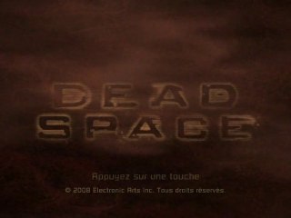 Découverte : Dead Space (PC) [HD]