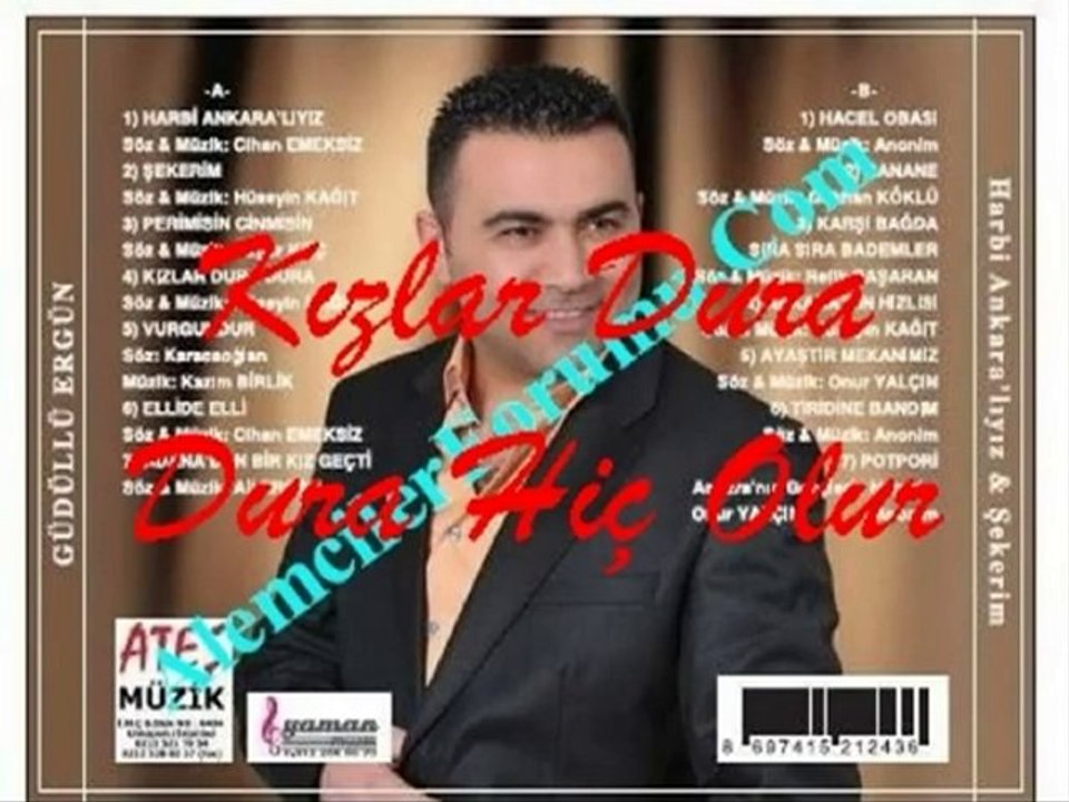 Güdüllü Ergün - Kızlar Dura Dura Hiç Olur