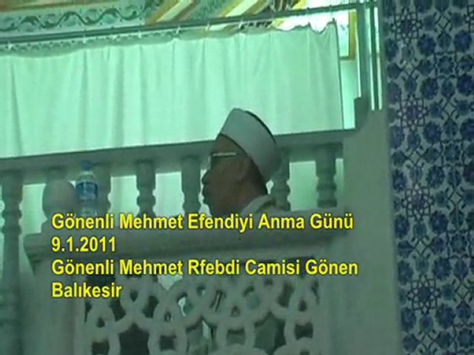 Gönenli Mehmet RfendiyiAnma Günü9.1.2011 Mahmut Uyar Gönen