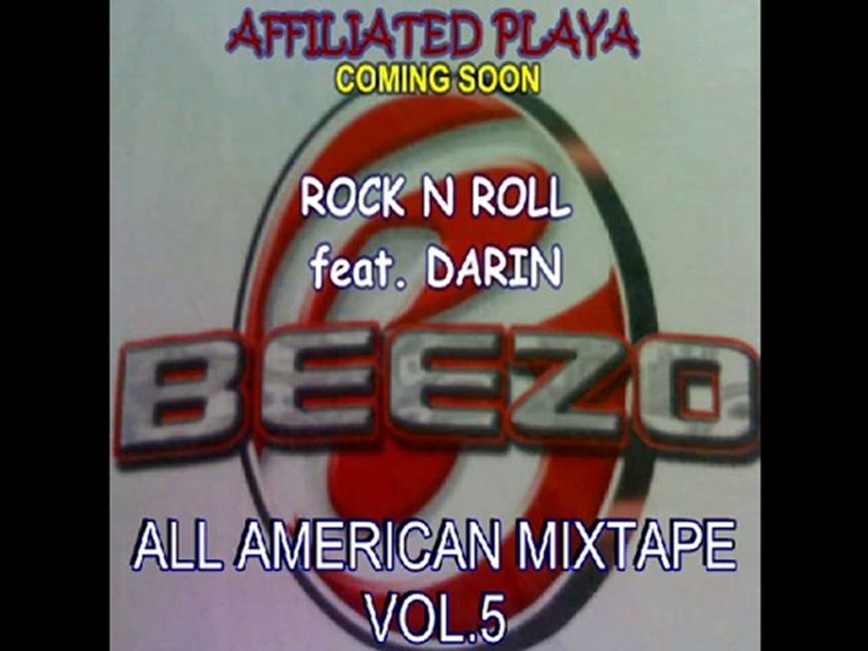 BEEZO feat. DARIN - ROCK N ROLL (ALL AMERICAN MIXTAPE VOL.5)