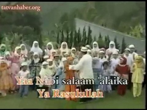 YA NEBİ SELAM ALEYKE [ tatvanhaber.org]