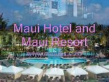 Maui Hotel And Resort for Maui Weddings