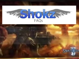 Shokz Starcraft 2 Guide