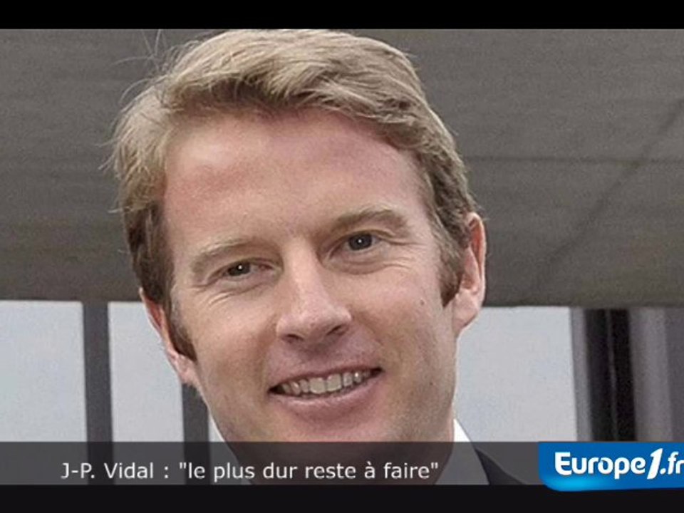 J-P. Vidal : "le plus dur reste à faire"