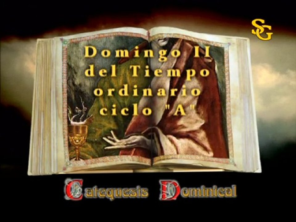 Videocatequesis Domingo II ordinario A