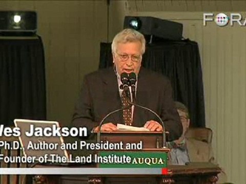 Wes Jackson - The Dangers of Technological Fundamentalism