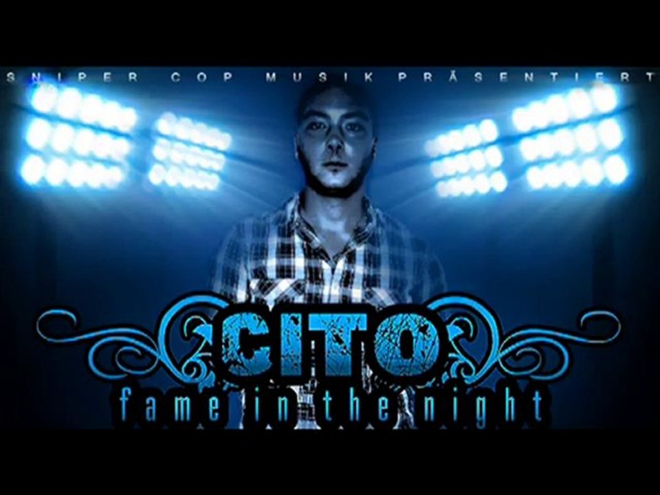 Cito - Cito Der Banger