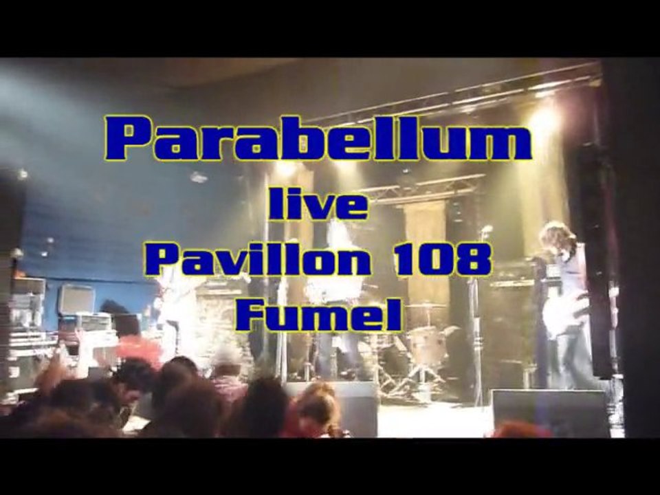 Parabellum@Dernier Trocson live  pavillon 108