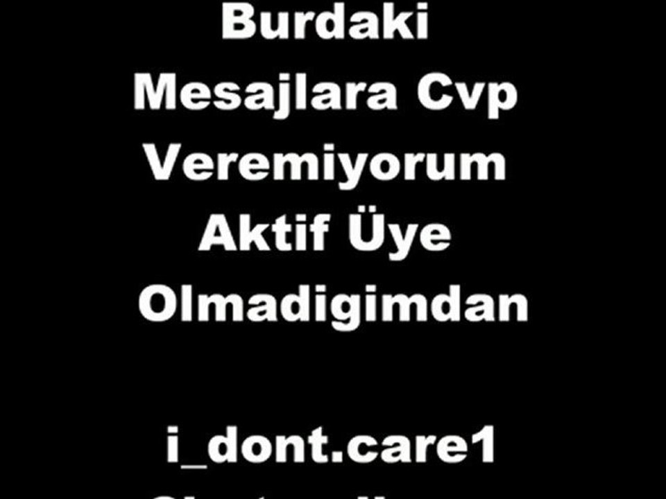 ekle i_dont.care1@hotmail.com