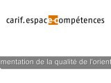 La qualité dans le champ de l'orientation professionnelle 7