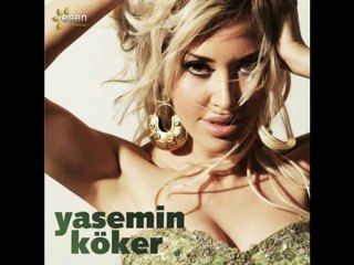 Yasemin Köker - And İçtim