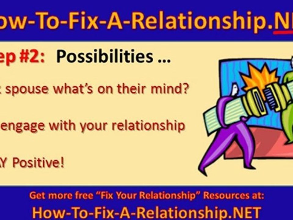 How to Fix a Relationship and help save your marriage