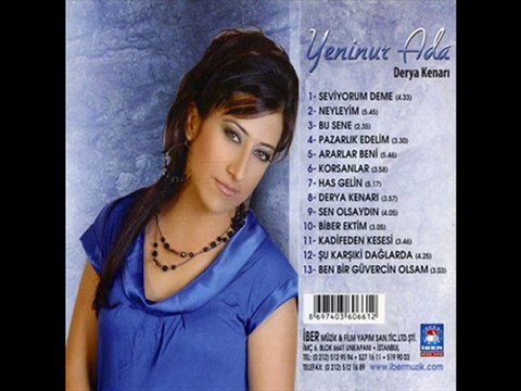 Yeninur Ada - Seviyorum Deme