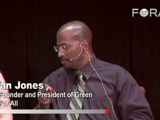 Van Jones - Accusing the Green Economy of Elitism