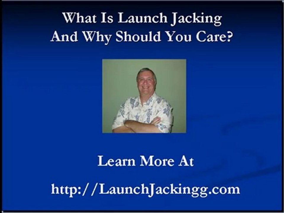 Launch Jacking What Is It?