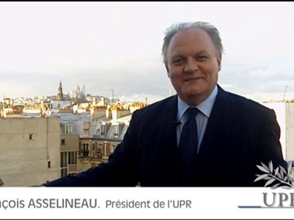 Voeux de François ASSELINEAU, président de l'UPR