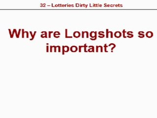 32 - Lotteries Dirty Little Secrets