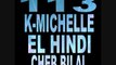 113 & K-Michelle & Cheb El Hindi & Cheb Bilal - Dj aLiLoO
