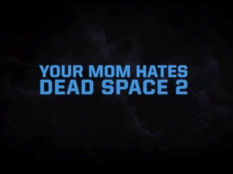 Your Mom Hates Dead Space 2 - Participant 122 Reaction [HD]
