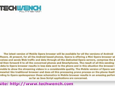 Opera Mobile Browser For Android Smartphones next month